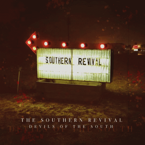 The Southern Revival : Devils of the South